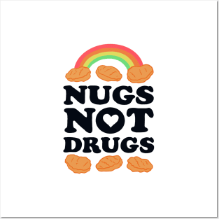 Nugs Not Drugs Posters and Art